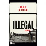 Illegal von Max Annas – ein absolutes Highlight für jeden Krimi Fan. Bildquelle: Rowohlt Verlag