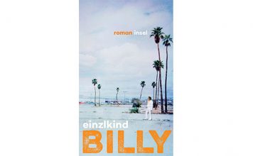 Der neue Buchtalk: BILLY von einzlkind BILLY ist ein irrwitziges Roadmovie voller Situationskomik. Bildquelle: Insel Verlag