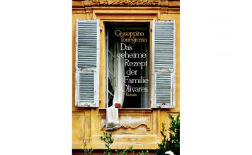 Das geheime Rezept der Familie Olivares "Das geheime Rezept der Familie Olivares" von Giuseppina Torregrossa. Bildquelle: berlinverlag