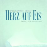 Herz auf Eis ist unsere Empfehlung für spannende Momente und echtes lesevergnügen im Oktober. Bildquelle: mare Verlag