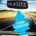 Spaß und Lachen garantiert – der Road-Movie “Fernverkehr”. Bildquelle: Goldmann Verlag