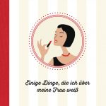 “Einige Dinge, die ich über meine Frau weiß” ist das neueste Werk von Wladimir Kaminer. Bildquelle: Wunderraum