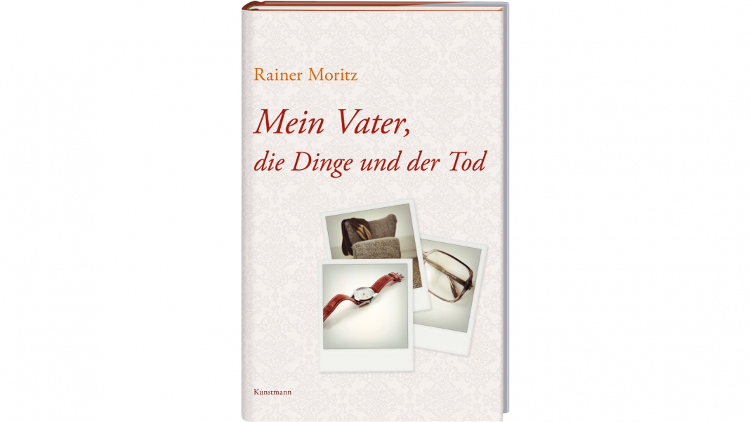 rainer-moritz-mein-vater-die-dinge-und-der-tod Mike Altwicker hat Rainer Moritz auf der Frankfurter Buchmesse getroffen und mit ihm über seine Neuerscheinung „Mein Vater, die Dinge und der Tod“ zu sprechen. Bildquelle: Kunstmann Verlag