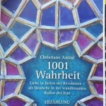 “1001 Wahrheit” ist der Titel der Geschichte von Christiane Amini. Bildquelle: Christiane Amini