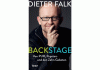 Musikproduzent Dieter Falk: “Musik ist wie eine positive Droge” "Backstage - von PUR, Popstars und den Zehn Geboten" ist der Titel der bei Droeme Knaur erschienenen Autobiografie von Dieter Falk. Bildquelle: © Droeme Knaur Verlag