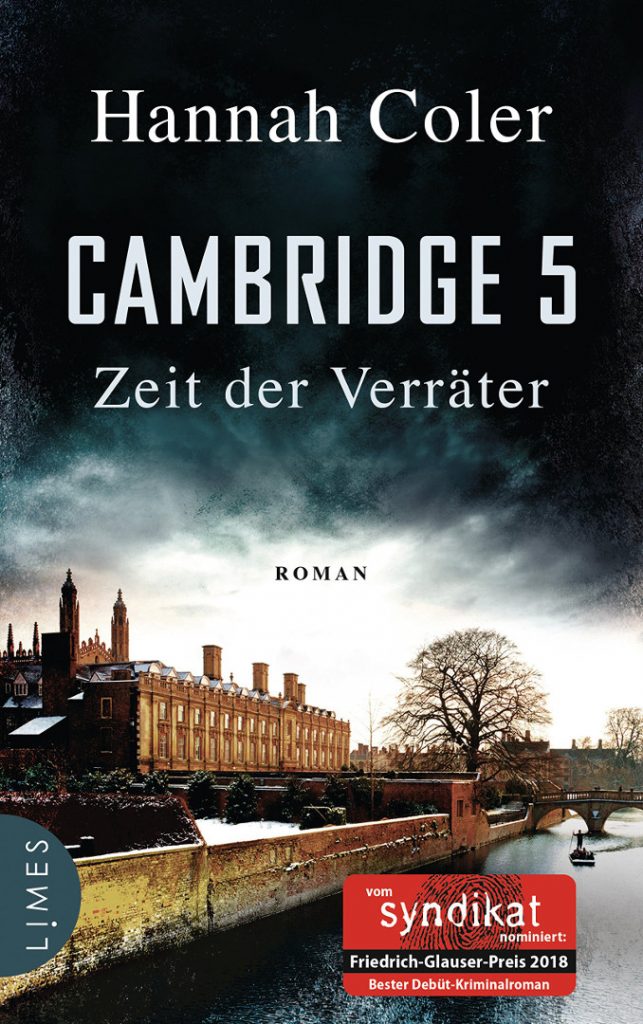 In Karina Urbachs Cambridge 5 kommt Doktorandin Wera der Geschichte des legändern Doppelagenten Kim Philby auf die Schliche. Bildquelle: Limes Verlag