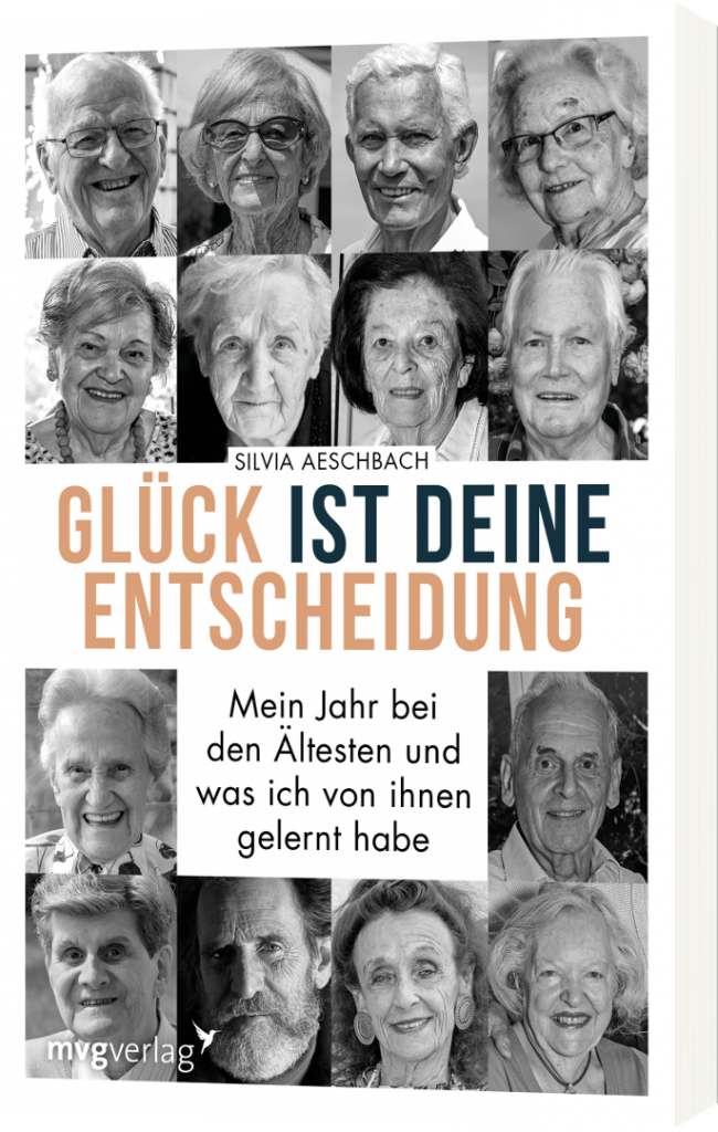 In ihrem Buch hat Silvia Aeschbach Seniorinnen und Senioren nach ihrem persönlichen Glücksrezept gefragt. Bildquelle: mvg Verlag