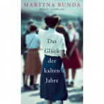 das-glueck-der-kalten-jahre-cover