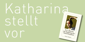 Katharina stellt vor: “Die Hoffnung der Chani Kaufmann” von Eve Harris "Die Hoffnunf der Chani Kaufmann" von Eve Harris ist im Diogenes Verlag erschienen. Bildquelle: © Katharina Martini / Diogenes Verlag