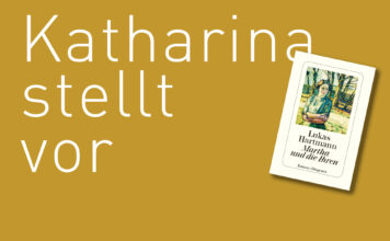Katharina stellt vor: “Martha und die Ihren” von Lukas Hartmann "Martha und die Ihren" von Lukas Hartmann, erschienen im Diogenes Verlag. Bildquelle: © Katharina Martini / Diogenes Verlag