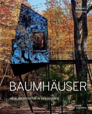 Baumhäuser.