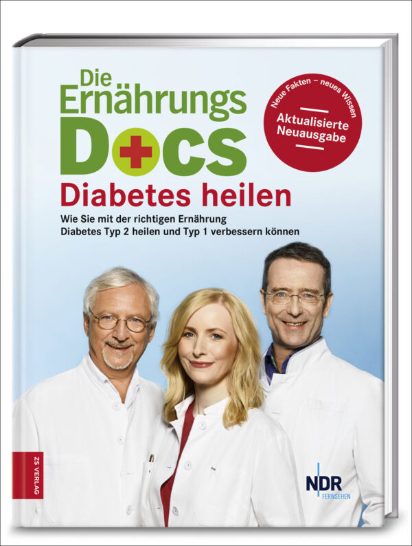 Die Ernährungs-Docs - Diabetes heilen.