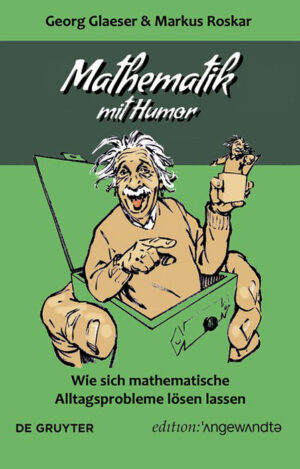 Prof. Georg Glaeser: Mathematik mit Humor.