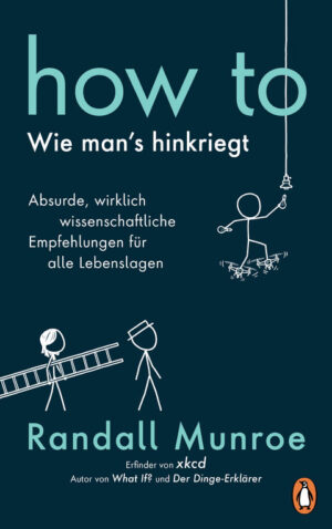 How to - Wie man´s hinkriegt.