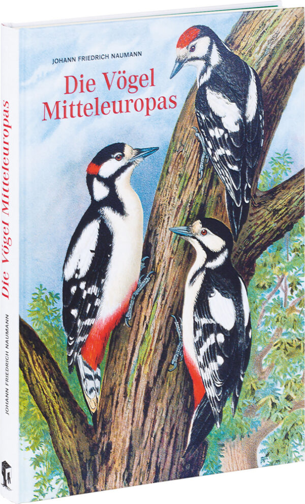 Johann Friedrich Naumann: Die Vögel Mitteleuropas.