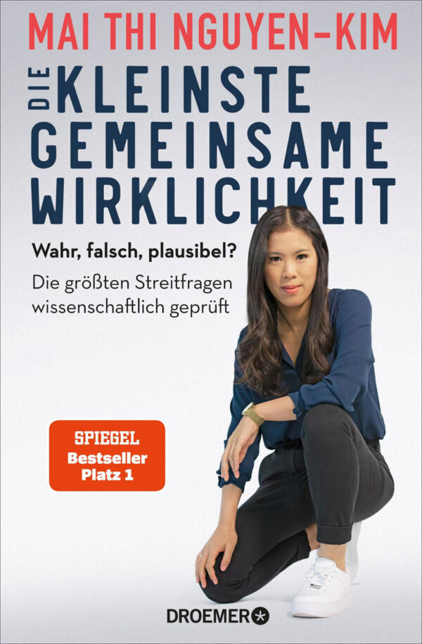 Dr. Nguyen-Kim: Die kleinste gemeinsame Wirklichkeit