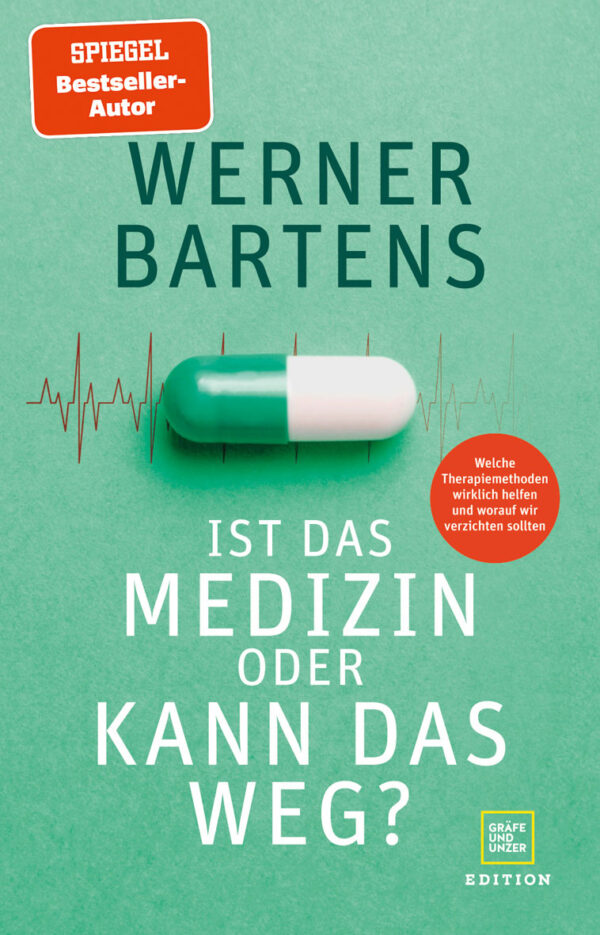 Dr. med. Werner Bartens: Ist das Medizin oder kann das weg?