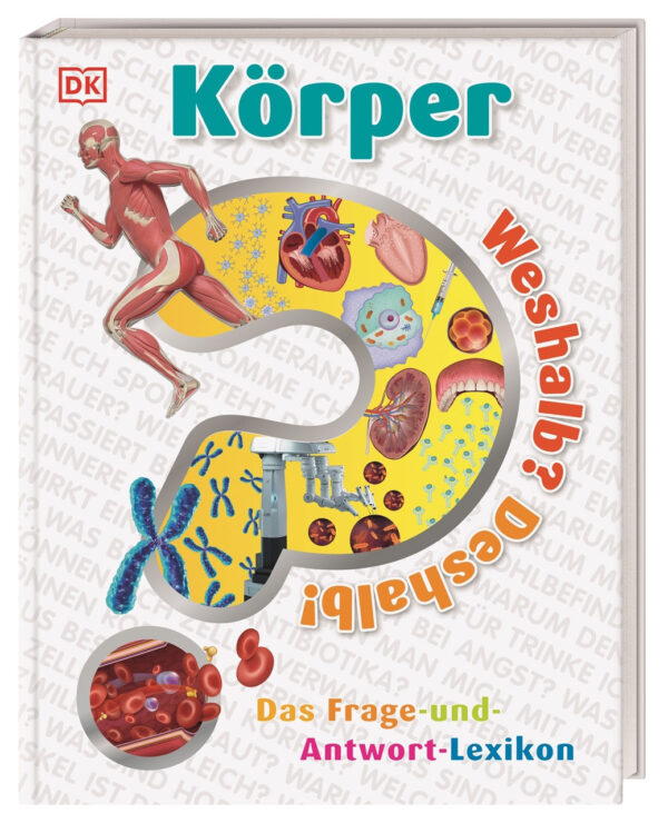 Weshalb? Deshalb! Körper.