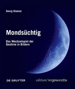 Prof. Georg Glaeser: Mondsüchtig.