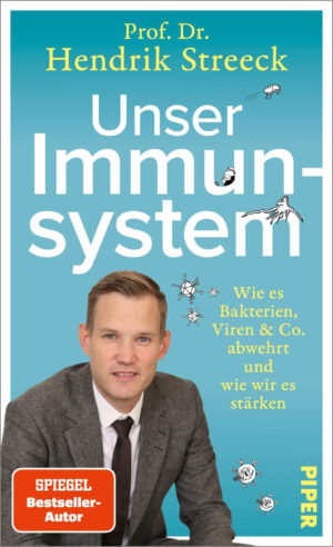 Prof. Dr. Hendrik Streeck: Unser Immunsystem.