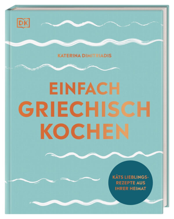Einfach griechisch kochen.