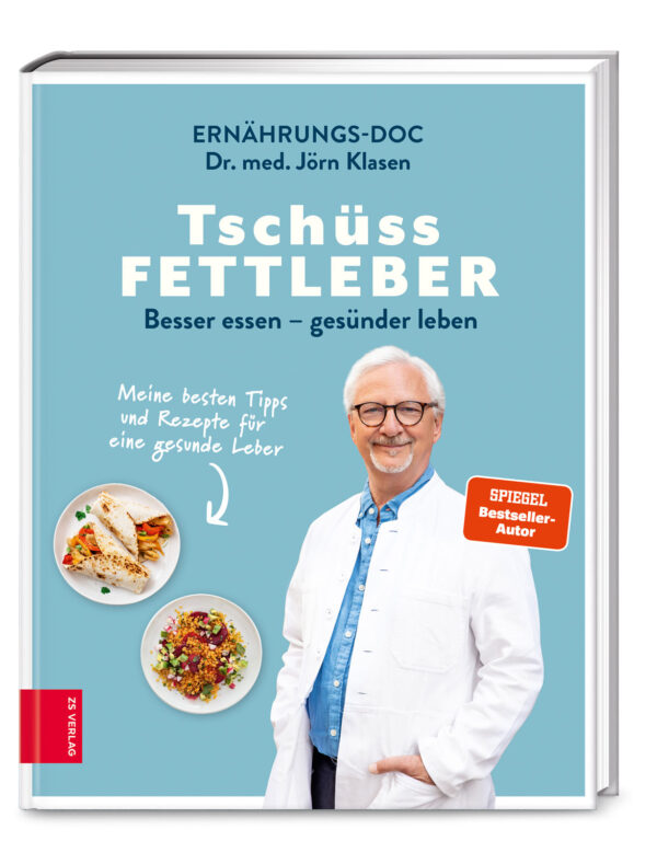 Dr. med. Jörn Klasen: Tschüss Fettleber.