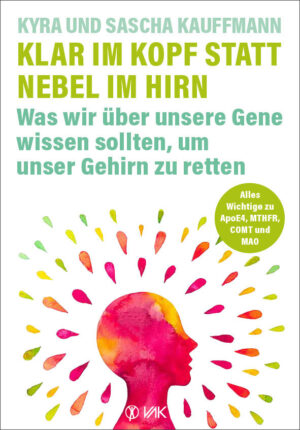 Klar im Kopf statt Nebel im Hirn.