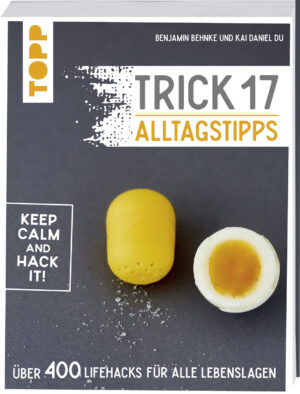 Trick 17 - Alltagstipps.