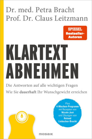 Dr. med. Petra Bracht u.a.: Klartext Abnehmen.