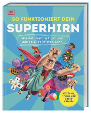 So funktioniert dein Superhirn.