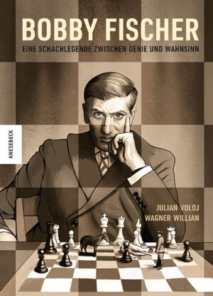 Bobby Fischer.