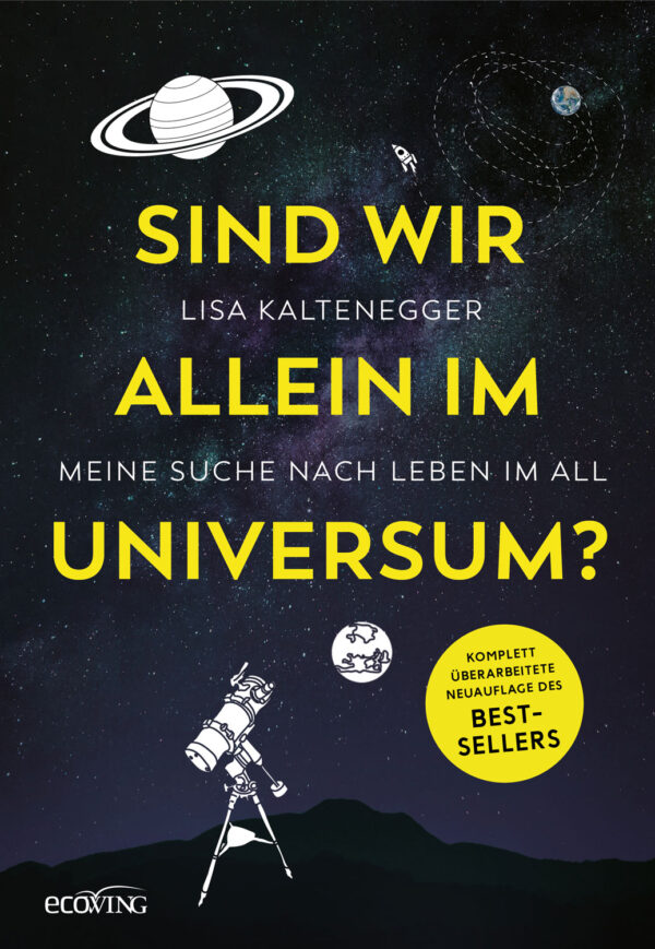 Prof. Dr. Lisa Kaltenegger: Sind wir allein im Universum?