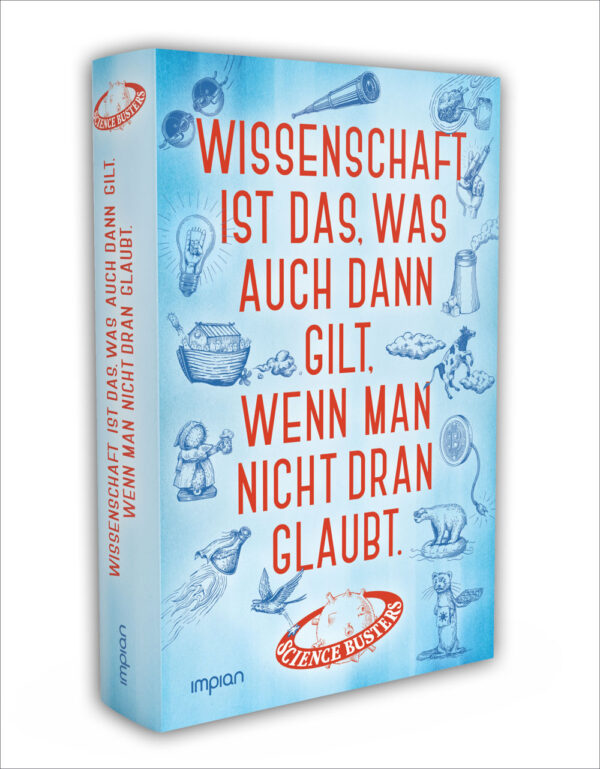 Science Busters: das große Jubelbuch!