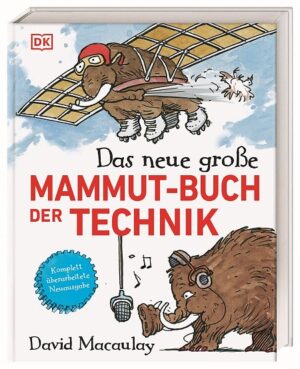 Das neue große Mammut-Buch der Technik.