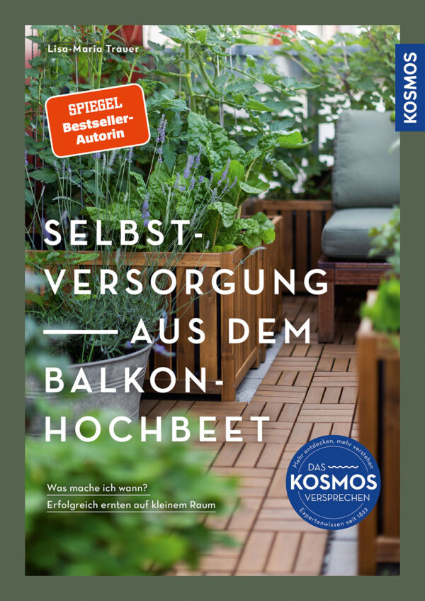 Selbstversorgung aus dem Balkon-Hochbeet.