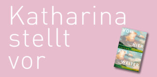 Katharina stellt vor: “Von hier aus weiter” von Susann Pásztor "Von hier ausweiter" von Susann Pásztor, erschienen im Kiwi Verlag. Bildquelle: Katharina Martini / Kiwi Verlag