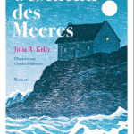 „Das Geschenk des Meeres“ von Julia R. Kelly, erschienen im mare Verlag.