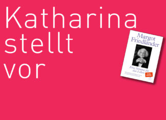Katharina stellt vor: “Margot Friedländer – Eine Stimme für das Leben” "Margot Friedländer - Eine Stimme für das Leben", erschienen im Elisabeth Sandmann Verlag. Bildquelle: © Katharina Martini / Elisabeth Sandmann Verlag