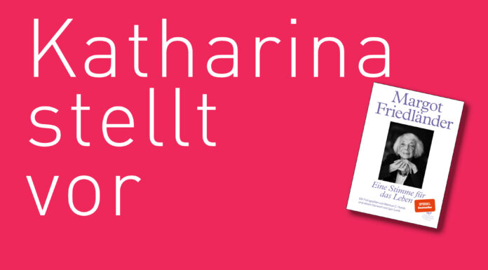 Katharina stellt vor: “Margot Friedländer – Eine Stimme für das Leben” "Margot Friedländer - Eine Stimme für das Leben", erschienen im Elisabeth Sandmann Verlag. Bildquelle: © Katharina Martini / Elisabeth Sandmann Verlag