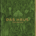 “Das Haus verlassen” von Jaqueline Kornmüller, erschienen im Galiani Verlag Berlin. Bildquelle: © Galiani Verlag Berlin