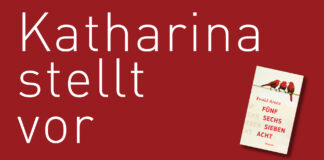 Katharina stellt vor: “Fünf Sechs Sieben Acht” von Ewald Arenz "Fünf Sechs Sieben Acht" von Ewald Arenz, erschienen im Dumont Verlag. Bildquelle: © Katharina Martini / Dumont Verlag