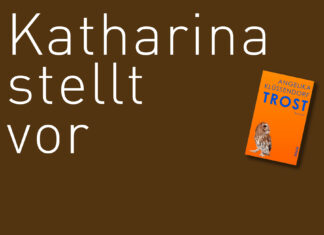 Katharina stellt vor: “Trost” von Angelika Klüssendorf "Trost" von Angelika Klüssendorf (erschienen im Piper Verlag). Bildquelle: © Katharina Martini / Piper Verlag