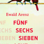 “Fünf Sechs Sieben Acht” von Ewald Arenz, erschienen im Dumont Verlag. Bildquelle: © Dumont Verlag